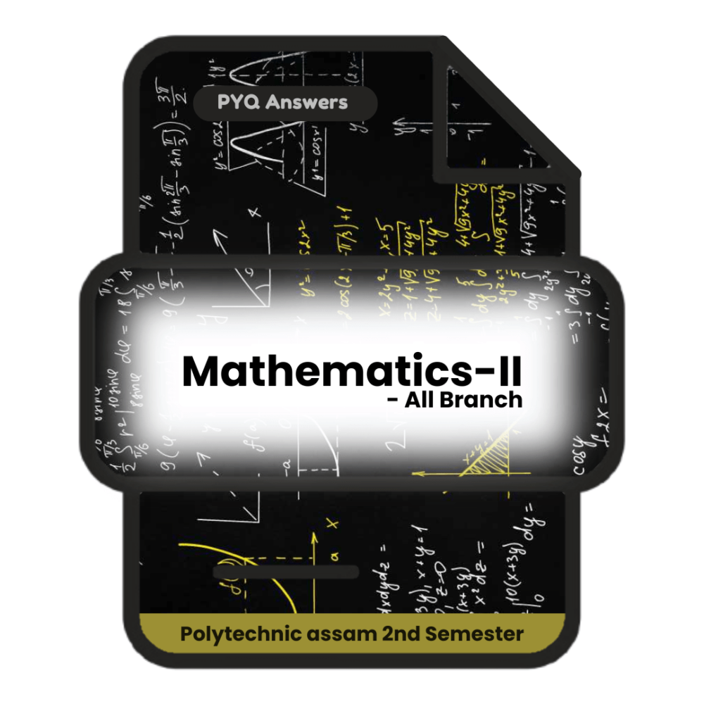 Mathematics-II | PYQ Solutions | 2nd Sem-Polytechnic Assam