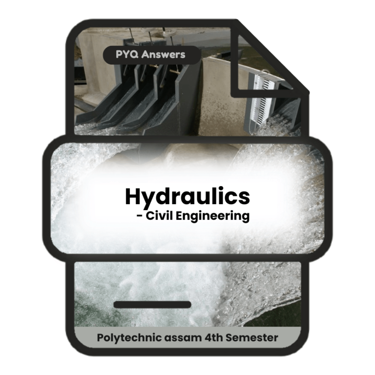 Hydraulics | Civil Engineering | PYQ Solutions | 4th Sem-Polytechnic Assam