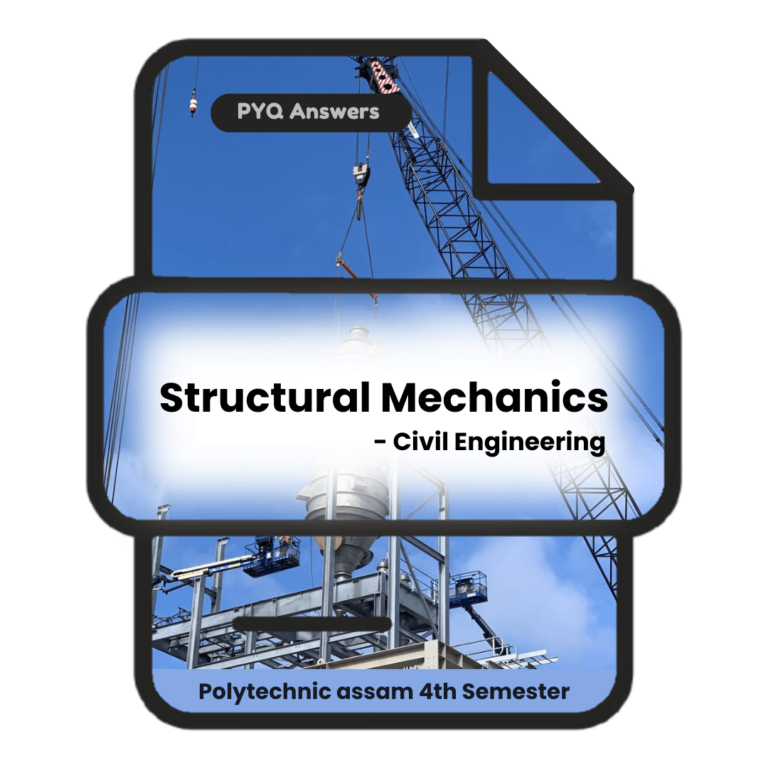 Structural Mechanics | Civil Engineering | PYQ Solutions | 4th Sem-Polytechnic Assam