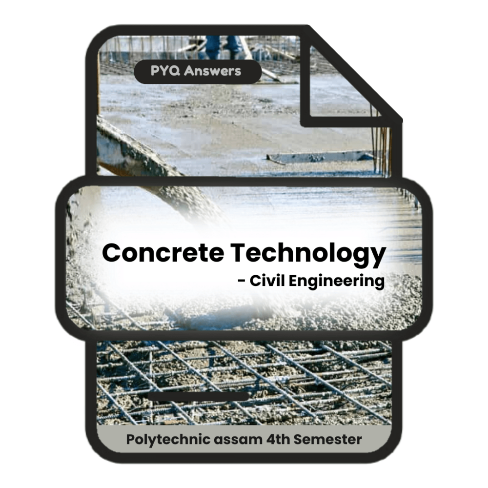 Concrete Technology | Civil Engineering | PYQ Solutions | 4th Sem-Polytechnic Assam