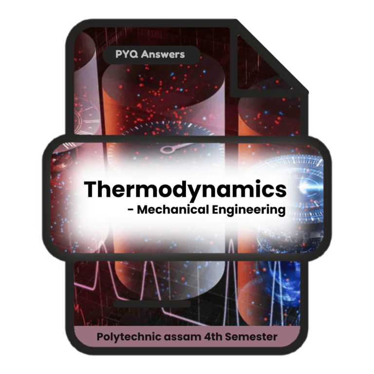 Thermodynamics | Mechanical Engineering | PYQ Solutions | 4th Sem-Polytechnic Assam