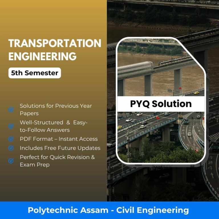 Transportation Engineering | Civil Engineering | PYQ Solutions | 5th Sem-Polytechnic Assam