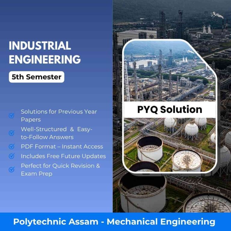 Industrial Engineering | Mechanical Engineering | PYQ Solutions | 5th Sem-Polytechnic Assam