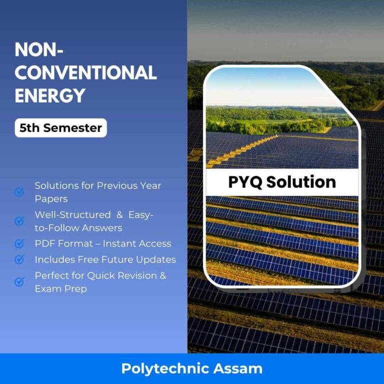 Non-Conventional Energy | PYQ Solutions | 5th Sem-Polytechnic Assam