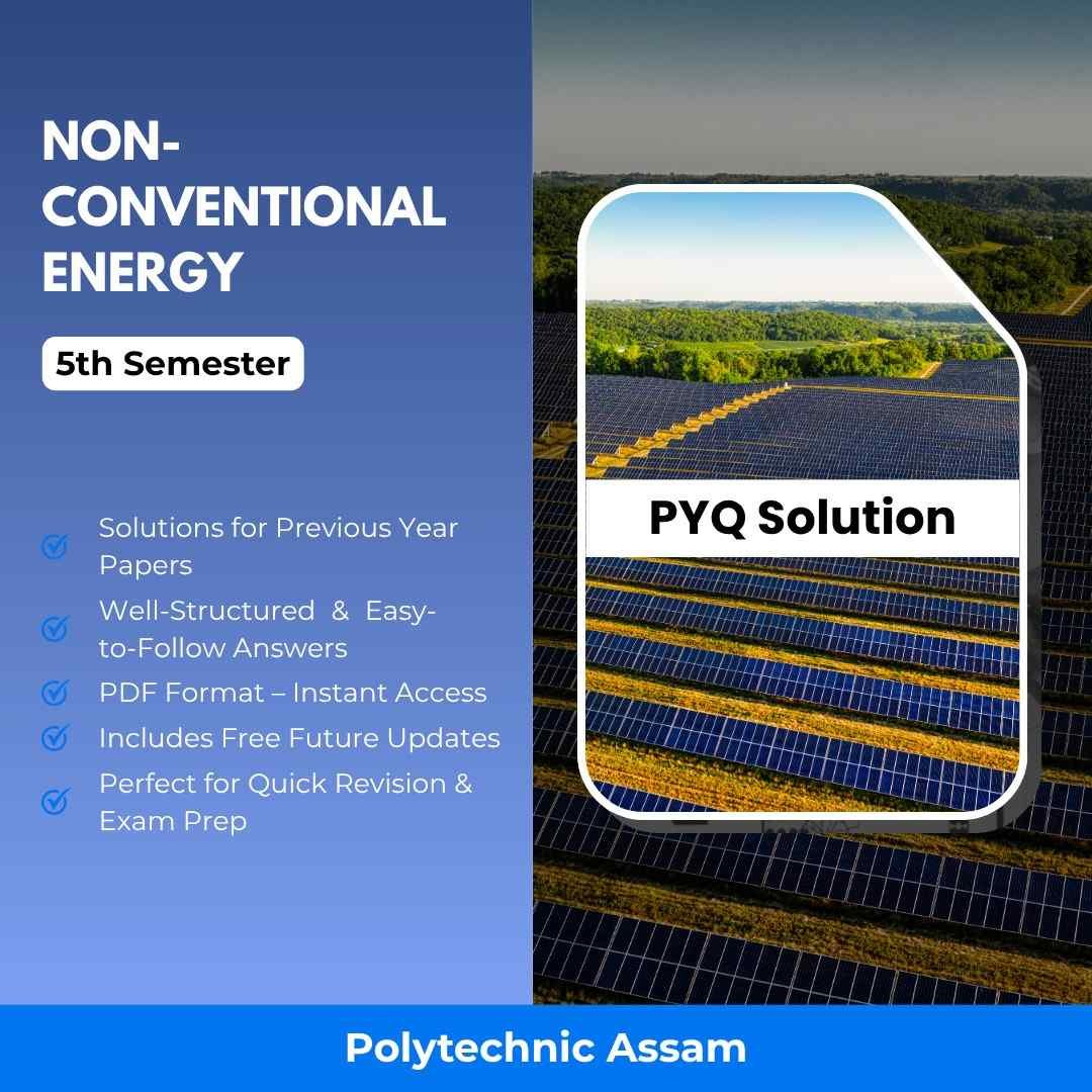 Non-Conventional Energy | PYQ Solutions | 5th Sem-Polytechnic Assam