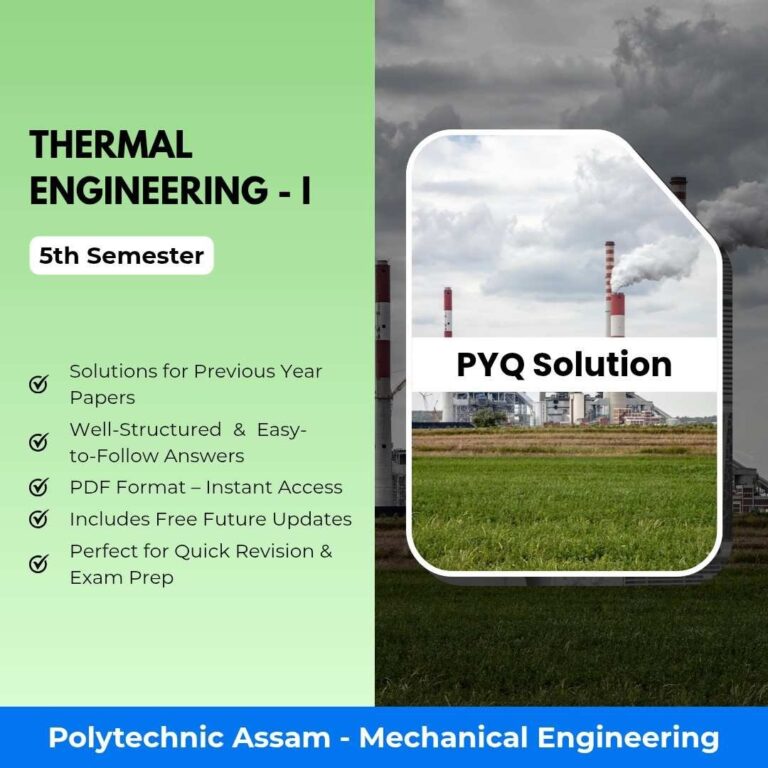 Thermal Engineering-I | Mechanical Engineering | PYQ Solutions | 5th Sem-Polytechnic Assam