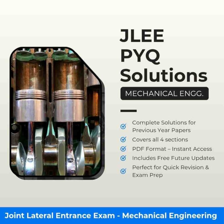 Joint Lateral Entrance Exam | Mechanical Engineering | PYQ Solutions